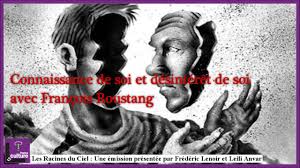 François Roustang  et le désintérêt de soi qui permet la libération de soi.
